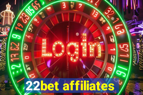 22bet affiliates