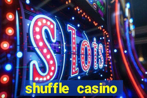 shuffle casino promo code gamechampions