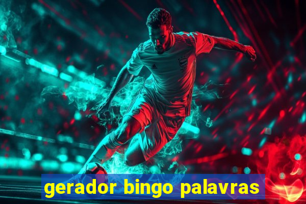 gerador bingo palavras