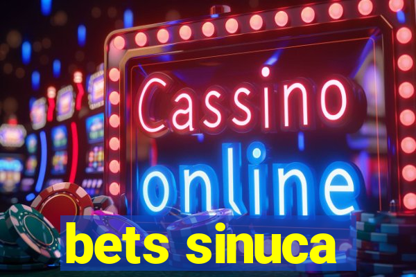 bets sinuca