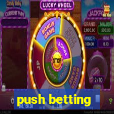 push betting