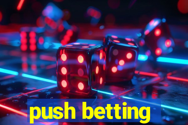 push betting