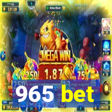 965 bet