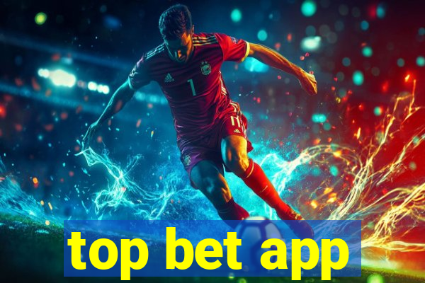 top bet app