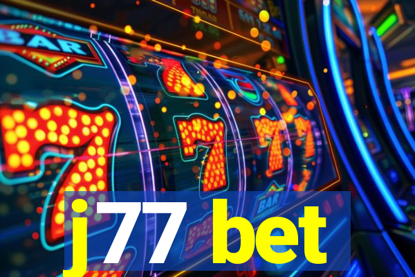 j77 bet