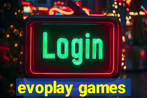 evoplay games