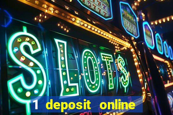 1 deposit online casino usa