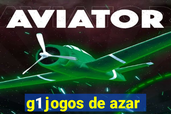 g1 jogos de azar