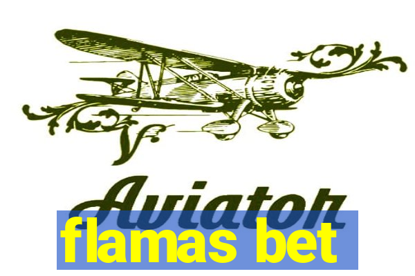 flamas bet