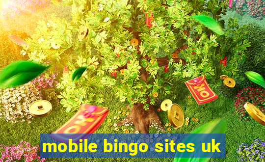 mobile bingo sites uk