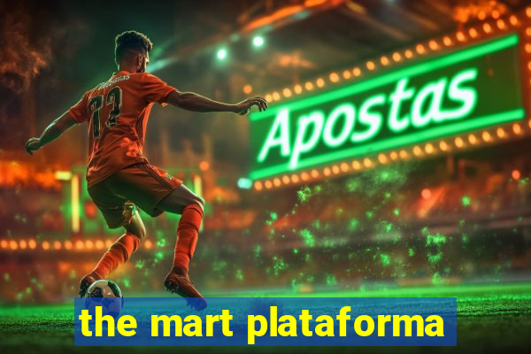 the mart plataforma