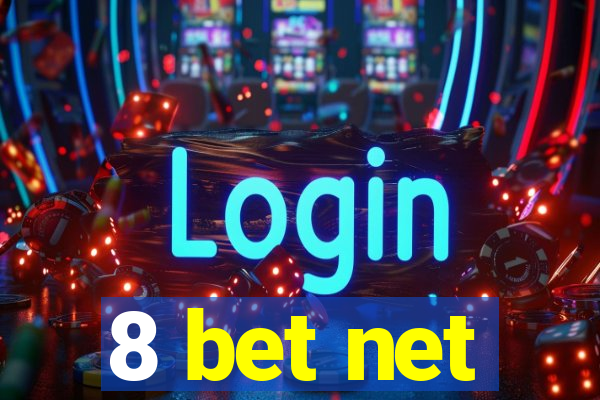 8 bet net