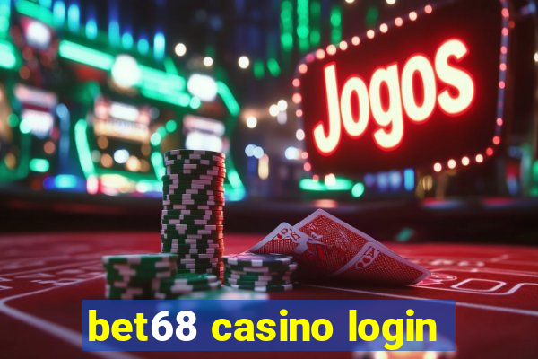 bet68 casino login