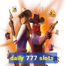 daily 777 slots