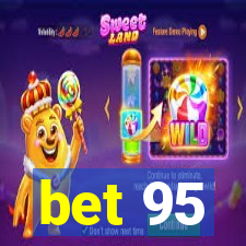 bet 95