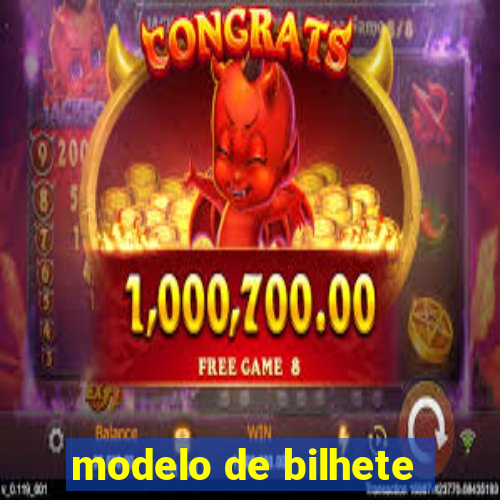 modelo de bilhete