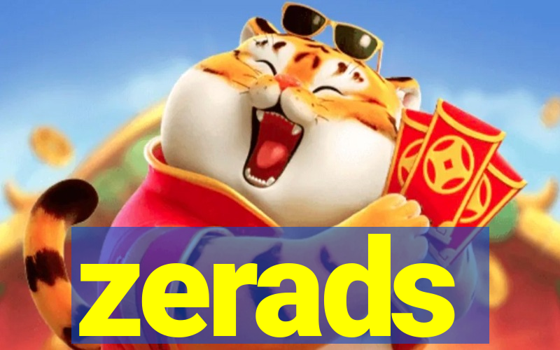 zerads