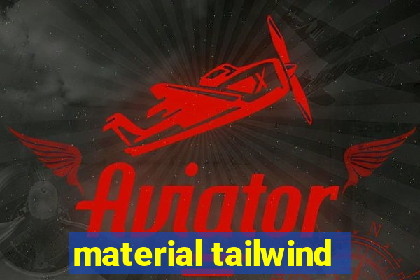 material tailwind