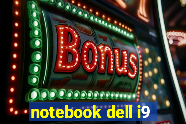 notebook dell i9