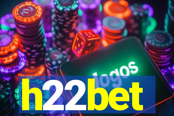 h22bet