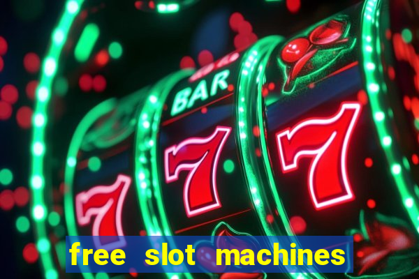 free slot machines on line