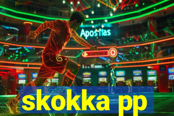 skokka pp