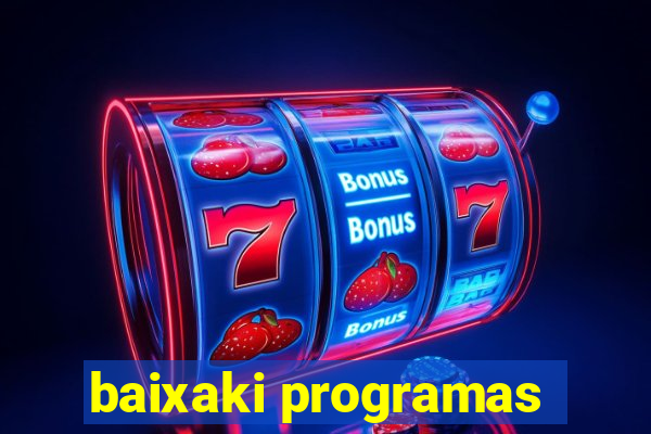 baixaki programas