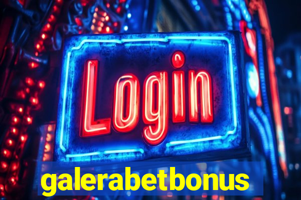 galerabetbonus