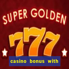 casino bonus with no deposit