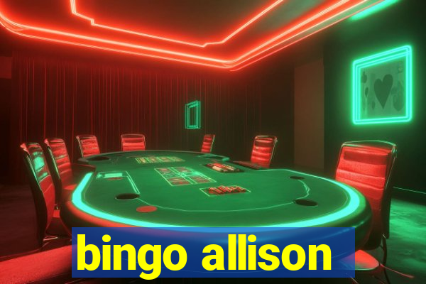 bingo allison