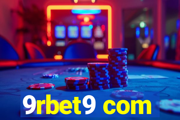 9rbet9 com