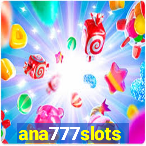 ana777slots