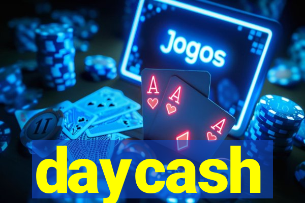 daycash