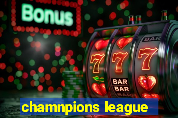 chamnpions league