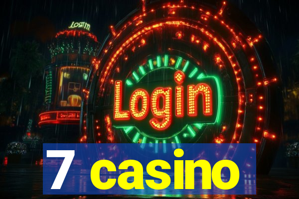 7 casino