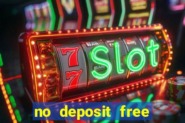 no deposit free cash casino