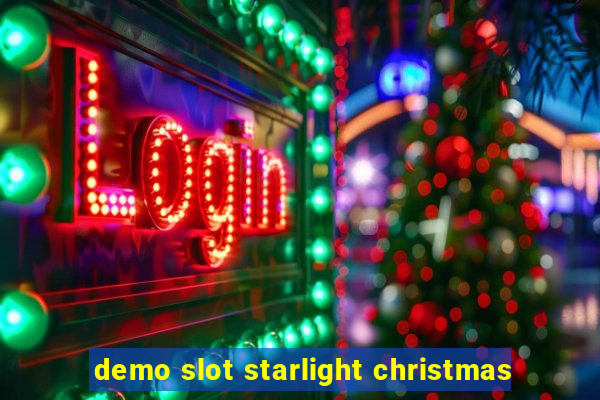 demo slot starlight christmas