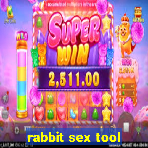 rabbit sex tool