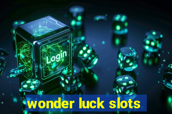 wonder luck slots