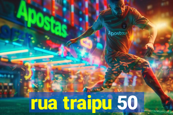 rua traipu 50