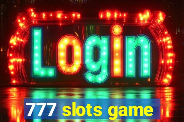 777 slots game