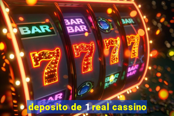 deposito de 1 real cassino