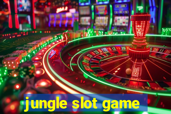 jungle slot game