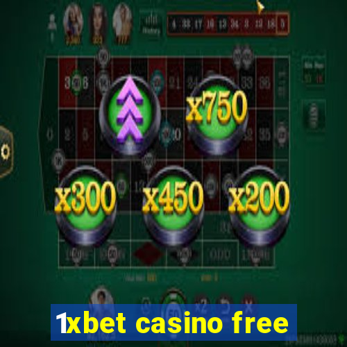 1xbet casino free