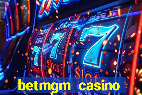 betmgm casino ontario bonus