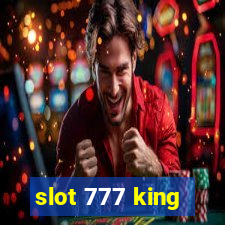 slot 777 king