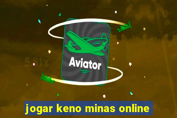 jogar keno minas online