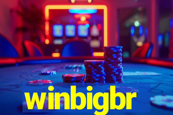 winbigbr