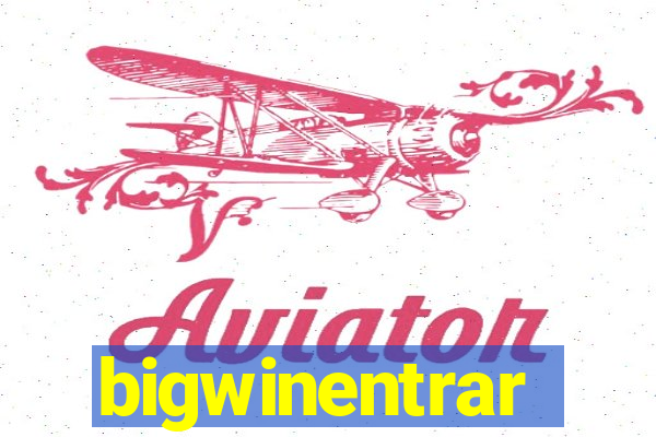 bigwinentrar