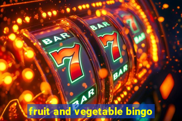 fruit and vegetable bingo